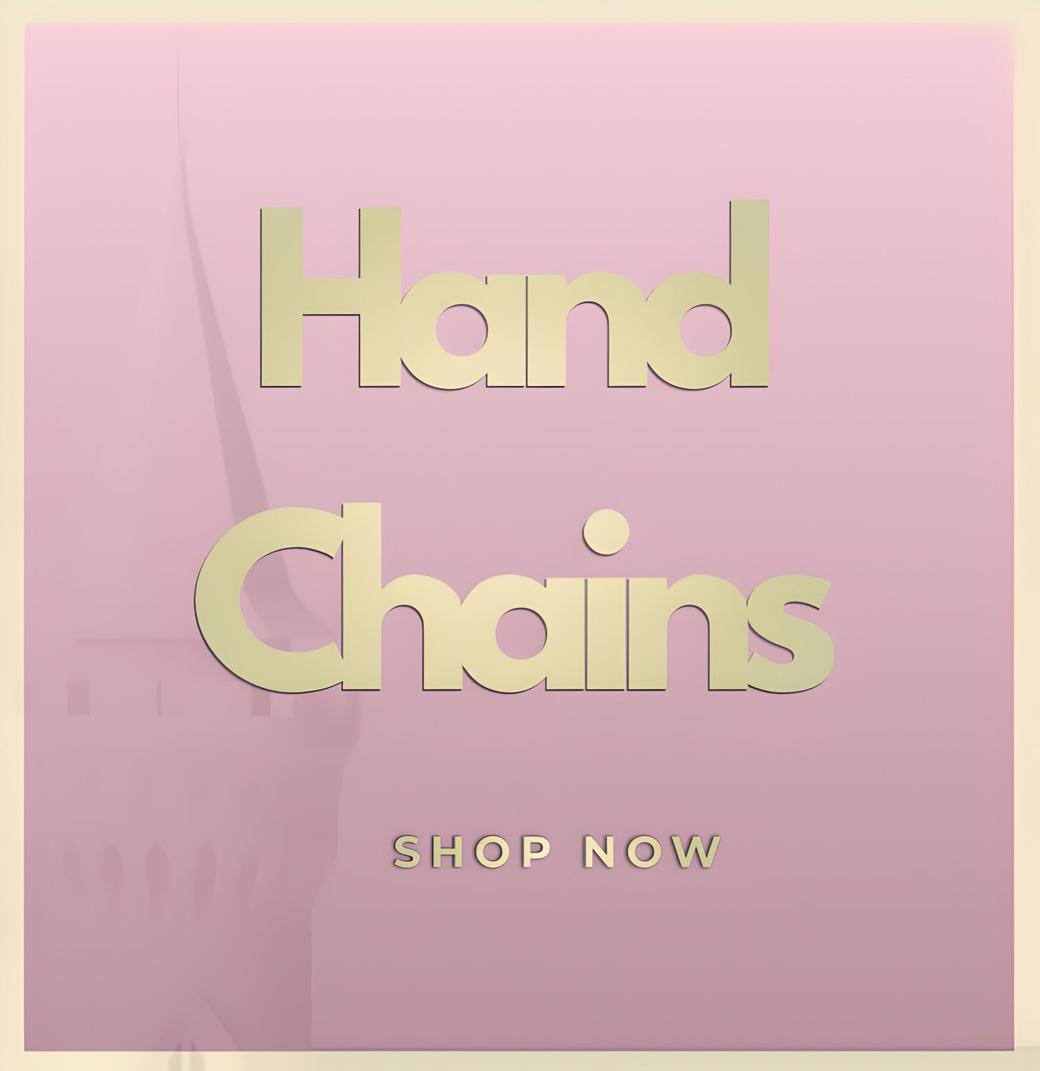 Hand Chains